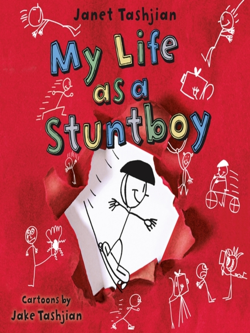 Title details for My Life as a Stuntboy by Janet Tashjian - Wait list